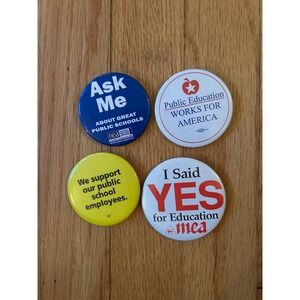 Vtg Pins‎ Pinbacks Supporting Public education 4 advocating for public education